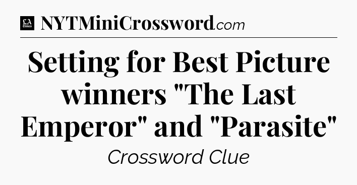 Setting for Best Picture winners 