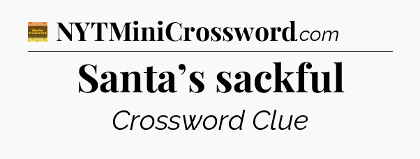 Santa’s sackful - Eugene Sheffer Crossword