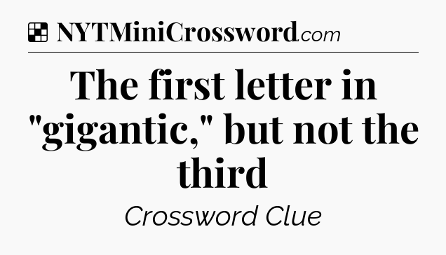 Solution: The first letter in 