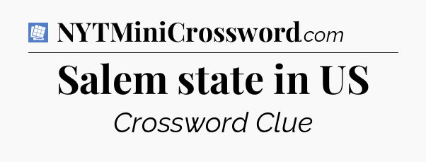 Salem state in US Puzzle Page Crossword Clue