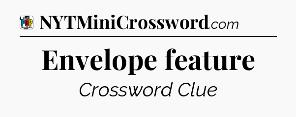 Envelope feature Crossword Clue