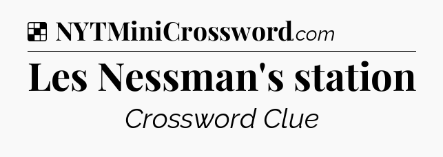 Solution: Les Nessman's station - NYT Crossword