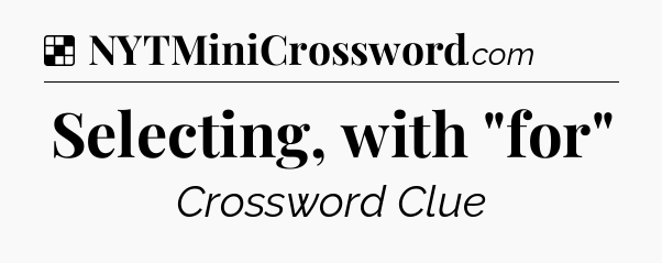 Solution: Selecting, with 