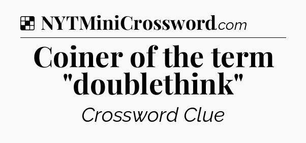 Solution: Coiner of the term 