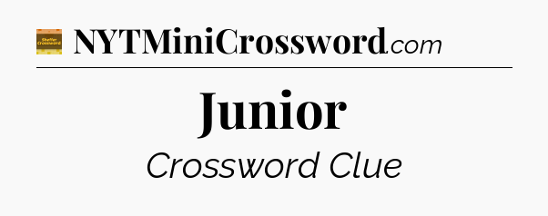 Junior - Eugene Sheffer Crossword