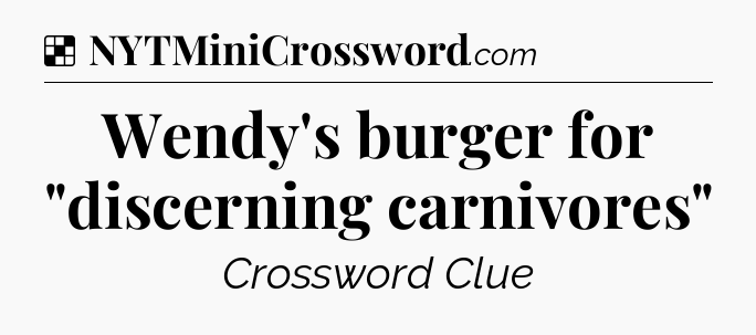 Solution: Wendy's burger for 
