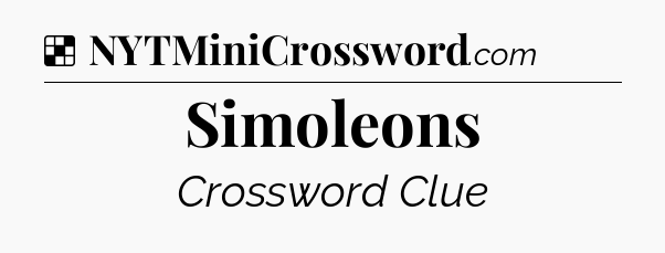 Solution: Simoleons - NYT Crossword