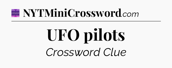 UFO pilots - Thomas Joseph Crossword