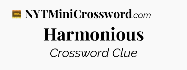 Harmonious - Eugene Sheffer Crossword