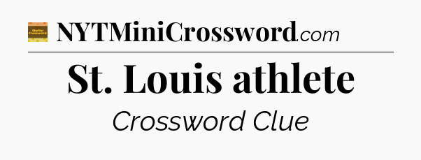 St. Louis athlete - Eugene Sheffer Crossword