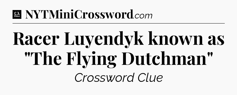 Racer Luyendyk known as 