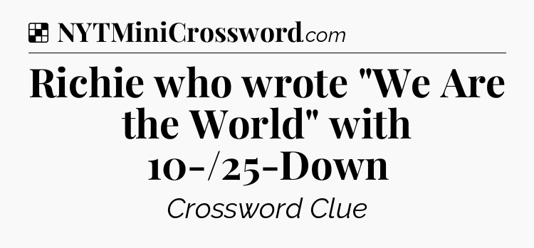 Solution: Richie who wrote 