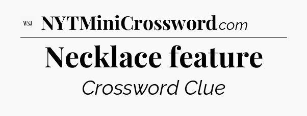 Necklace feature - WSJ Crossword