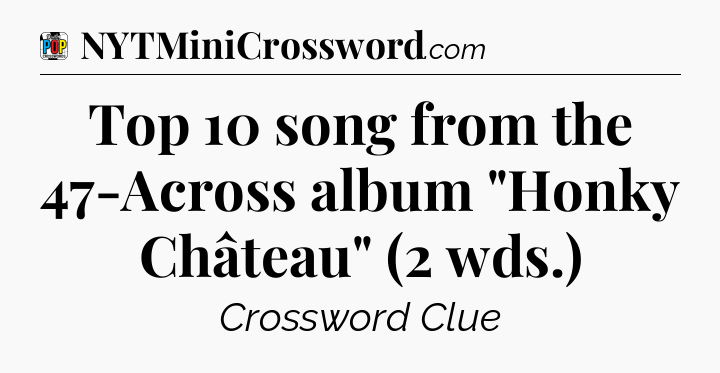 Top 10 song from the 47-Across album 