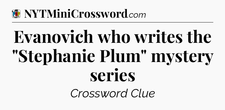 Evanovich who writes the 