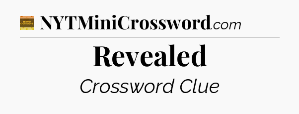 Revealed crossword clue Eugene Sheffer