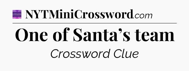 One of Santa’s team - Thomas Joseph Crossword