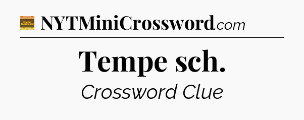 Tempe sch crossword clue Eugene Sheffer