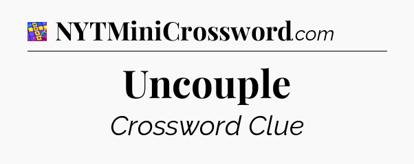 Uncouple Codycross