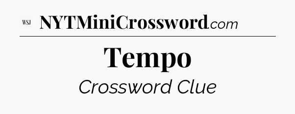 Tempo - WSJ Crossword