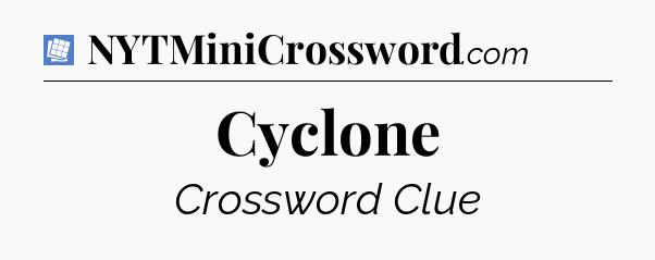 Cyclone Puzzle Page Crossword Clue