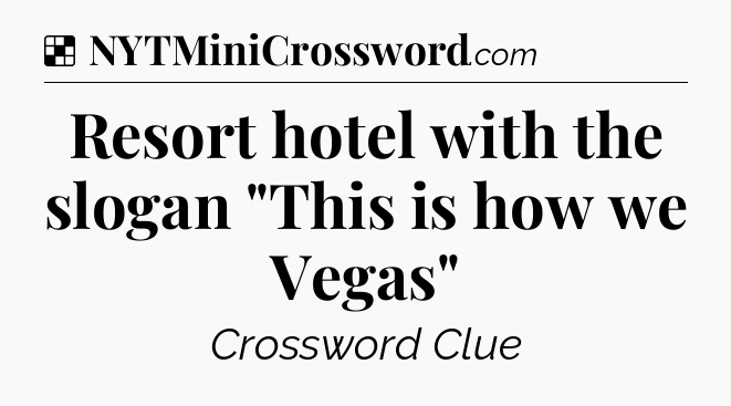 Solution: Resort hotel with the slogan 