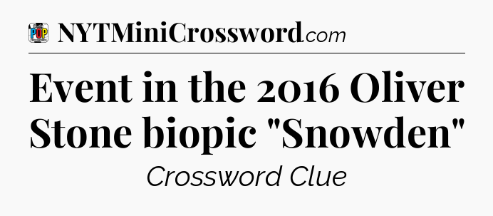 Event in the 2016 Oliver Stone biopic 