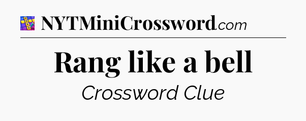 Rang like a bell Codycross