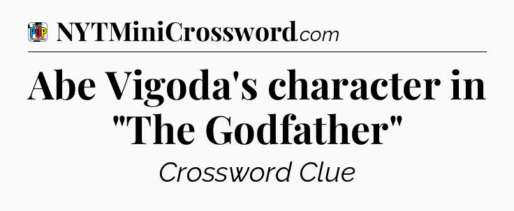 Abe Vigoda's character in 