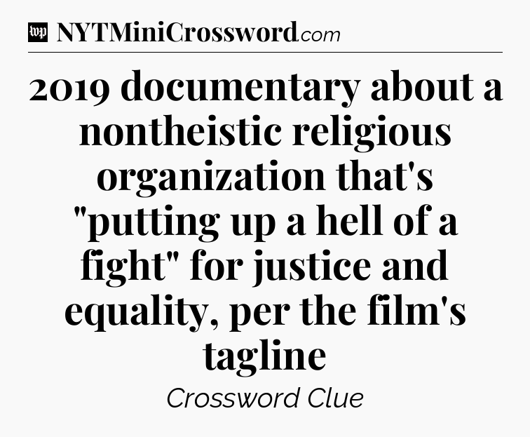 2019 documentary about a nontheistic religious organization that's 