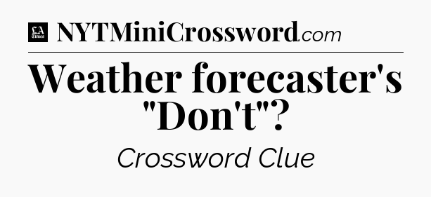 Weather forecaster's 