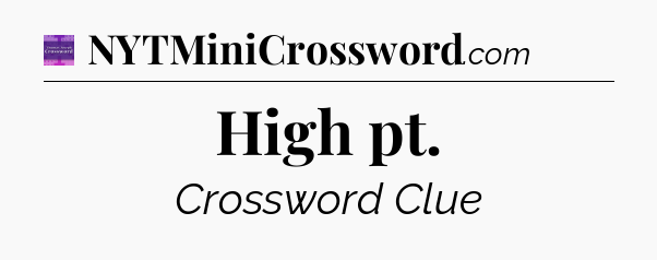High pt - Thomas Joseph Crossword