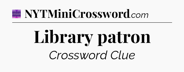 Library patron - Thomas Joseph Crossword