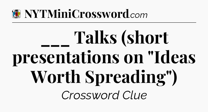 ___ Talks (short presentations on 