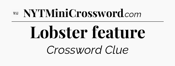 Lobster feature - WSJ Crossword