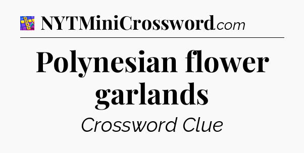 Polynesian flower garlands Codycross