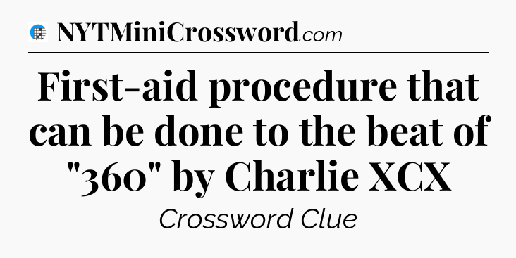 First-aid procedure that can be done to the beat of 