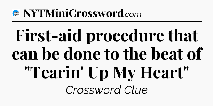 First-aid procedure that can be done to the beat of 