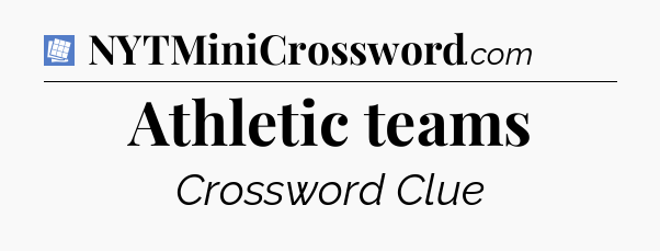 Athletic teams Puzzle Page Crossword Clue