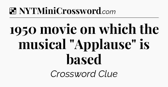 Solution: 1950 movie on which the musical 
