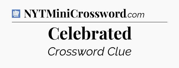 Celebrated Puzzle Page Crossword Clue