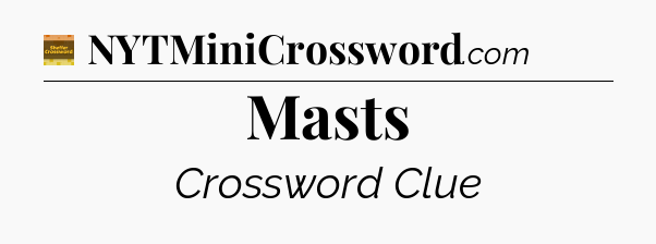 Masts - Eugene Sheffer Crossword