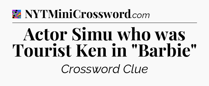 Actor Simu who was Tourist Ken in 