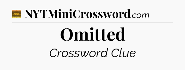 Omitted - Eugene Sheffer Crossword