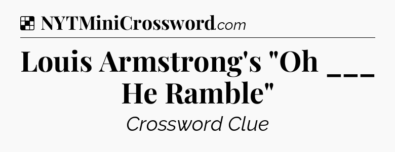 Solution: Louis Armstrong's 