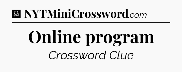 Online program - LA Times Crossword