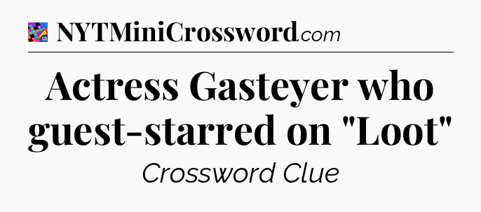 Actress Gasteyer who guest-starred on 