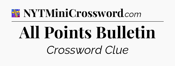 All Points Bulletin Codycross