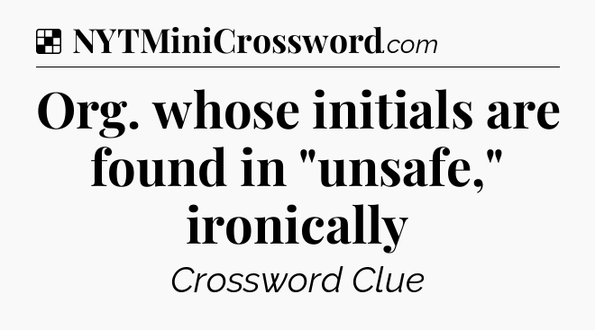 Solution: Org. whose initials are found in 