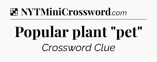 Solution: Popular plant 
